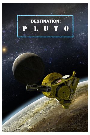 Destination: Pluto Beyond the Flyby's poster