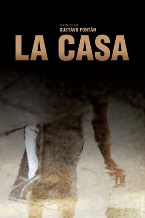 La casa's poster