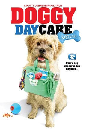 Doggy Daycare: The Movie's poster