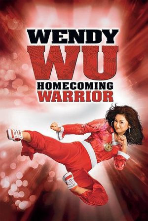 Wendy Wu: Homecoming Warrior's poster