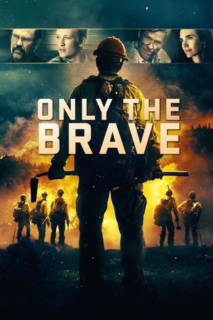 Only the Brave's poster