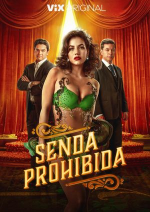Senda prohibida's poster