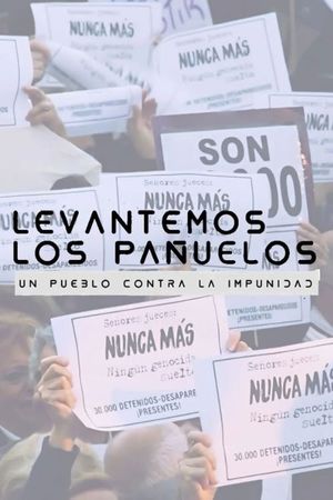 Levantemos los pañuelos's poster