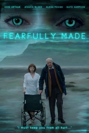 Fearfully Made's poster