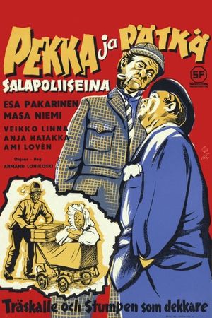 Pekka ja Pätkä salapoliiseina's poster