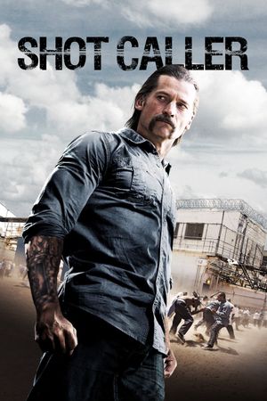 Shot Caller's poster