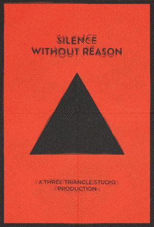 Silence Without Reason's poster image