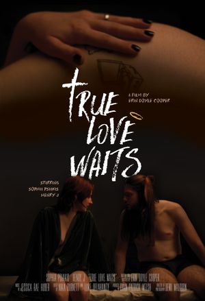 True Love Waits's poster