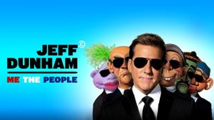 Jeff Dunham: Me the People's poster