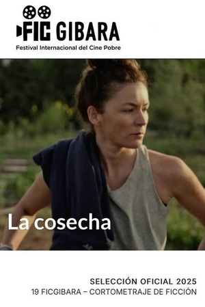 La cosecha's poster