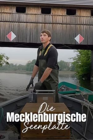 Das Land der tausend Seen: Die Mecklenburgische Seenplatte's poster