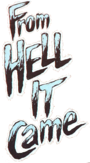 From Hell It Came's poster