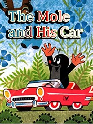 The Mole and the Car's poster