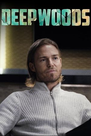Deep Woods's poster