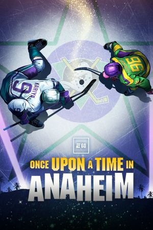 Once Upon a Time in Anaheim's poster