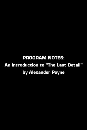 Program Notes: An Introduction To The Last Detail By Alexander Payne's poster