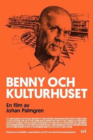 Benny and Stockholm House of Culture's poster