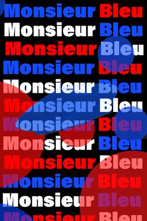 Monsieur Bleu's poster