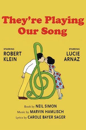 They're Playing Our Song's poster