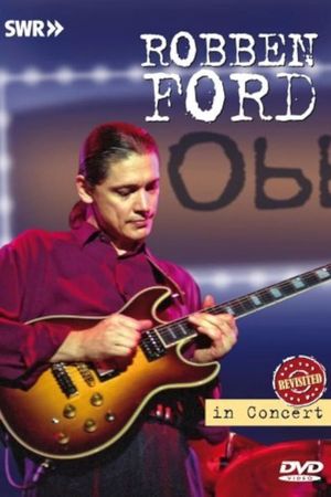 Robben Ford: In Concert Ohne Filter's poster