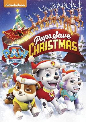 PAW Patrol: Pups Save Christmas's poster image