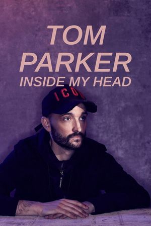 Tom Parker: Inside My Head's poster