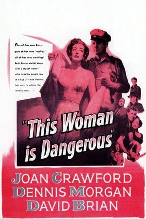 This Woman Is Dangerous's poster