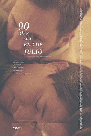 90 días para el 2 de julio's poster