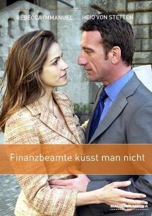 Finanzbeamte küsst man nicht's poster