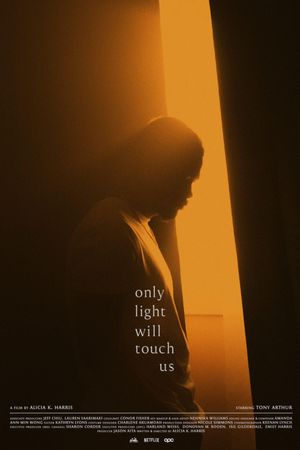 Only Light Will Touch Us's poster