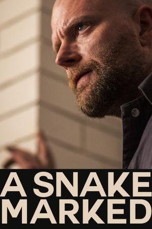 A Snake Marked's poster