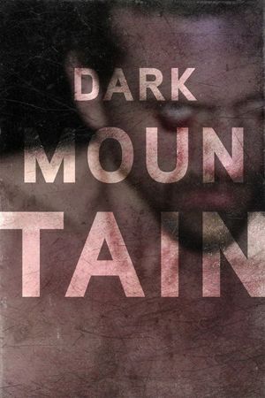 Dark Mountain's poster