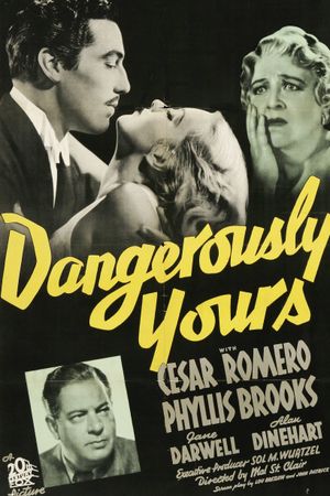 Dangerously Yours's poster