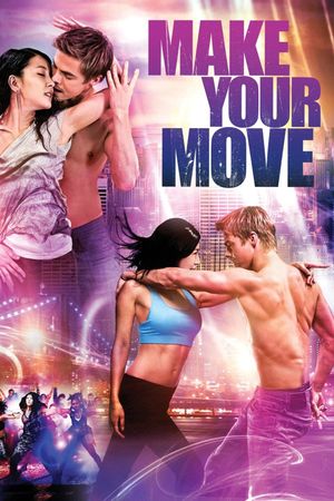 Make Your Move's poster