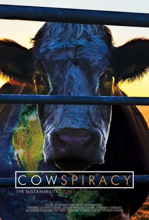 Cowspiracy: The Sustainability Secret's poster