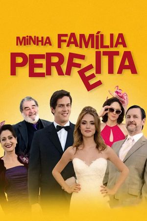 Minha Família Perfeita's poster