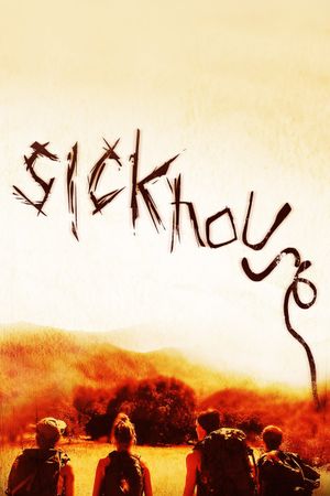 Sickhouse's poster