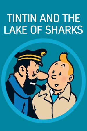 Tintin and the Lake of Sharks's poster