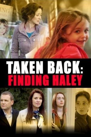 Taken Back: Finding Haley's poster