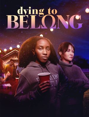 Dying to Belong's poster
