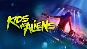 Kids vs. Aliens's poster