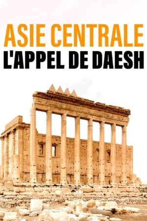 Central Asia: The Call of ISIS's poster
