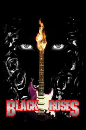 Black Roses's poster