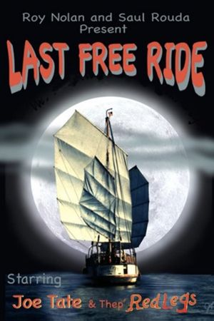 Last Free Ride's poster