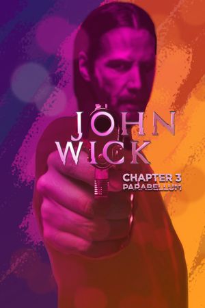 John Wick: Chapter 3 - Parabellum's poster