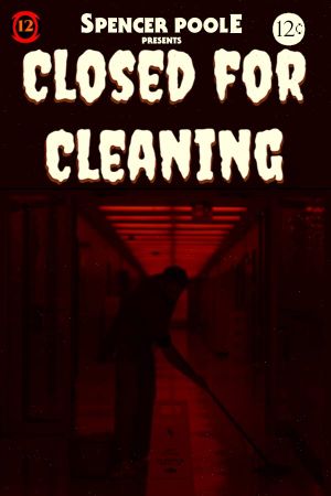 Closed For Cleaning's poster image