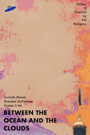 Between the Ocean and the Clouds's poster