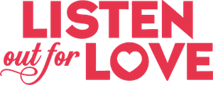 Listen Out For Love's poster