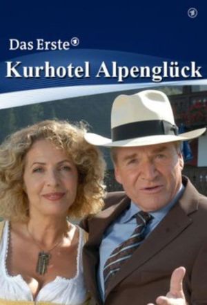 Kurhotel Alpenglück's poster
