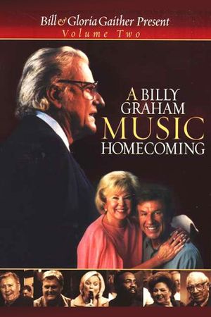 A Billy Graham Music Homecoming Volume 2's poster